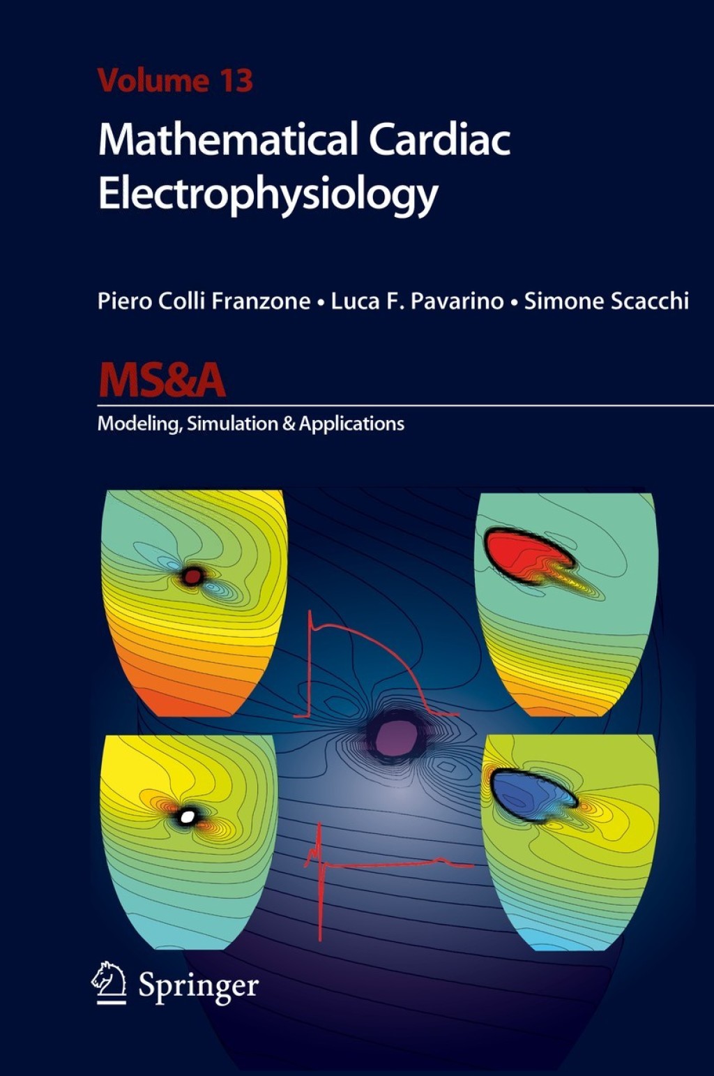 Mathematical Cardiac Electrophysiology  â€“ PDF/EPUB Version Downloadable