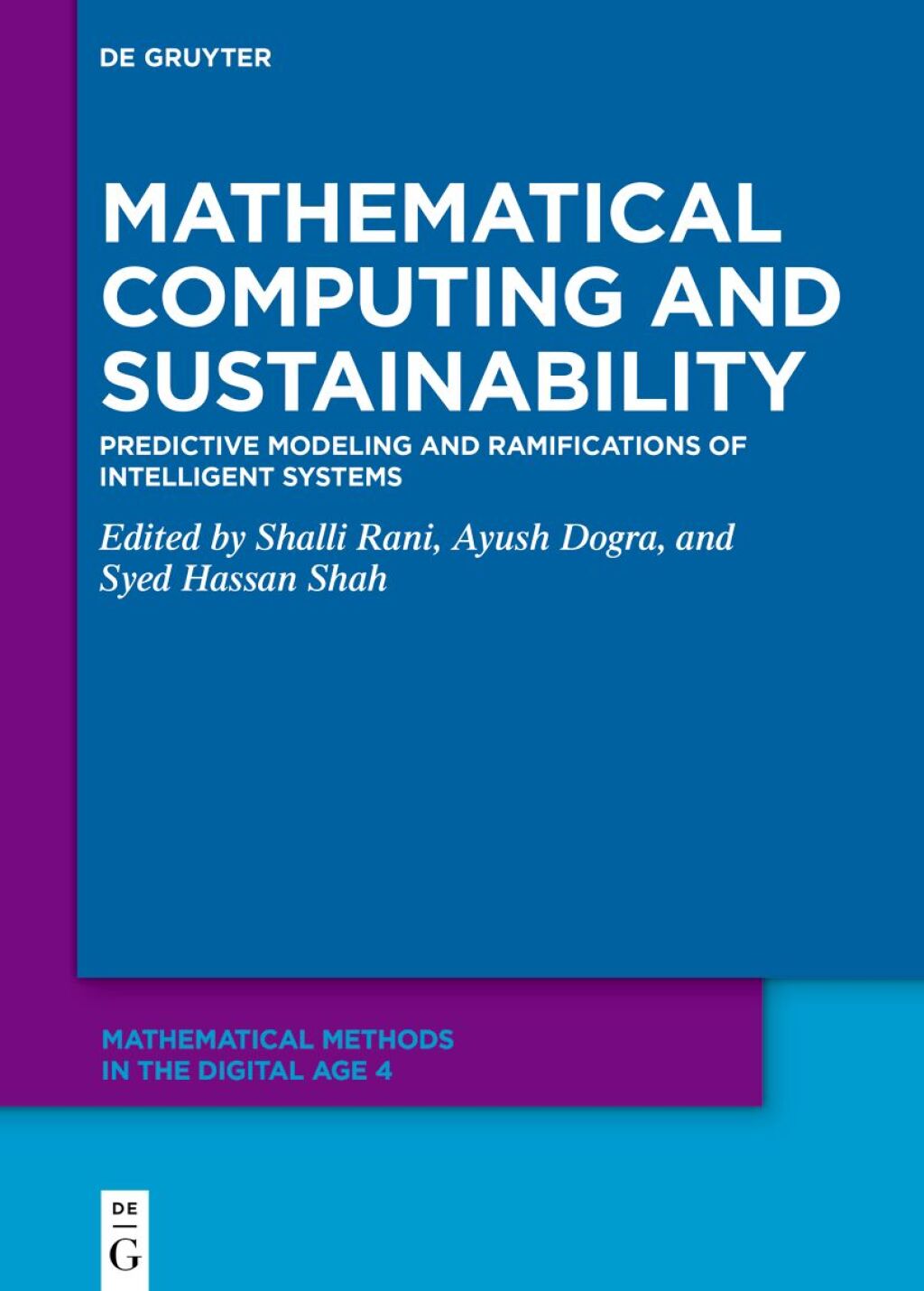 Mathematical Computing and Sustainability Predictive Modeling and Ramifications of Intelligent Systems 1st Edition â€“ PDF/EPUB Version Downloadable
