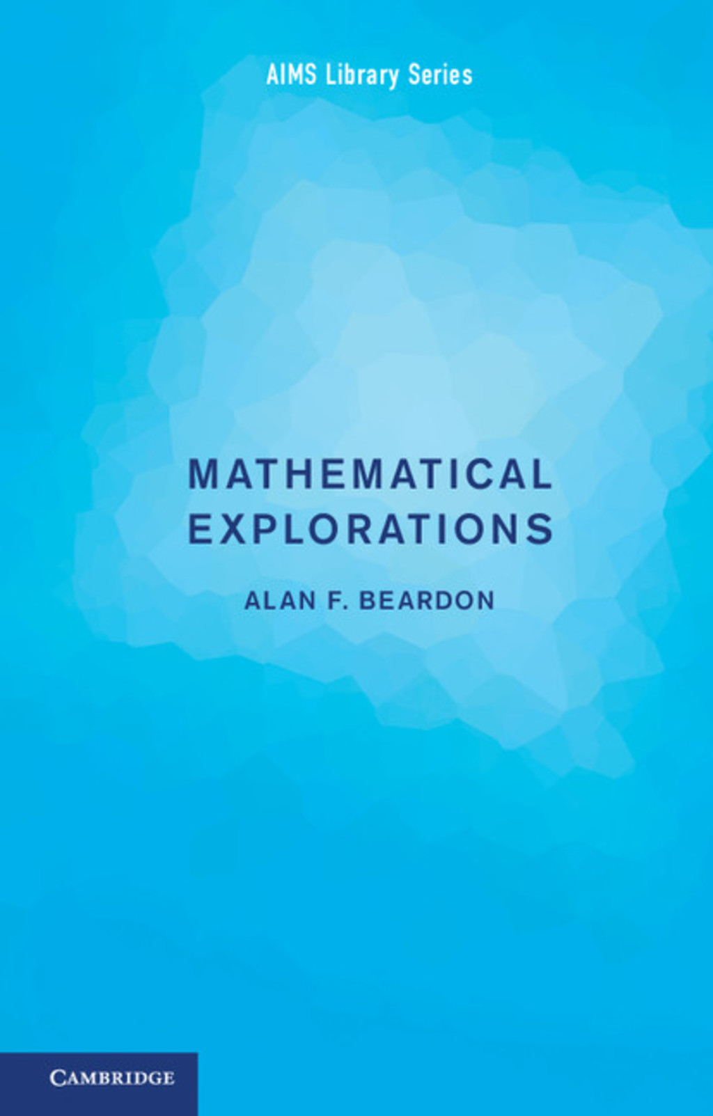 Mathematical Explorations  â€“ PDF/EPUB Version Downloadable