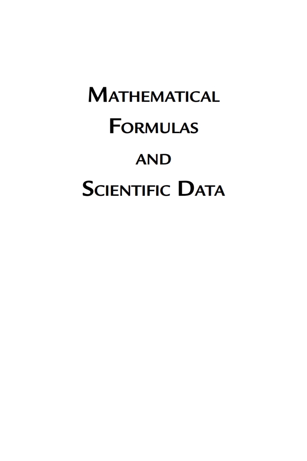 Mathematical Formulas and Scientific Data A Quick Reference Guide 1st Edition â€“ PDF/EPUB Version Downloadable