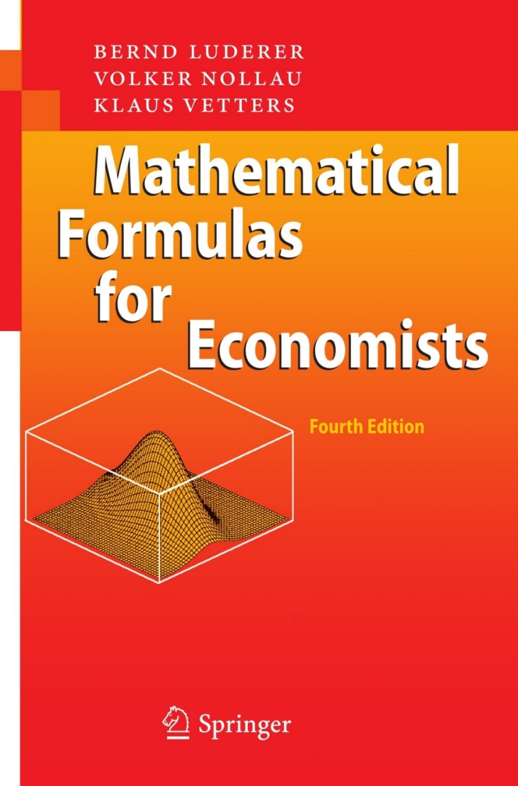 Mathematical Formulas for Economists 4th Edition - (PDF/EPUB Version)