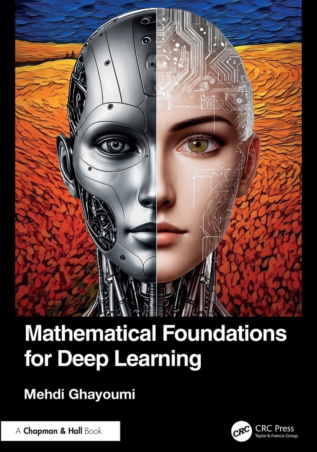 Mathematical Foundations for Deep Learning 1st Edition â€“ PDF/EPUB Version Downloadable