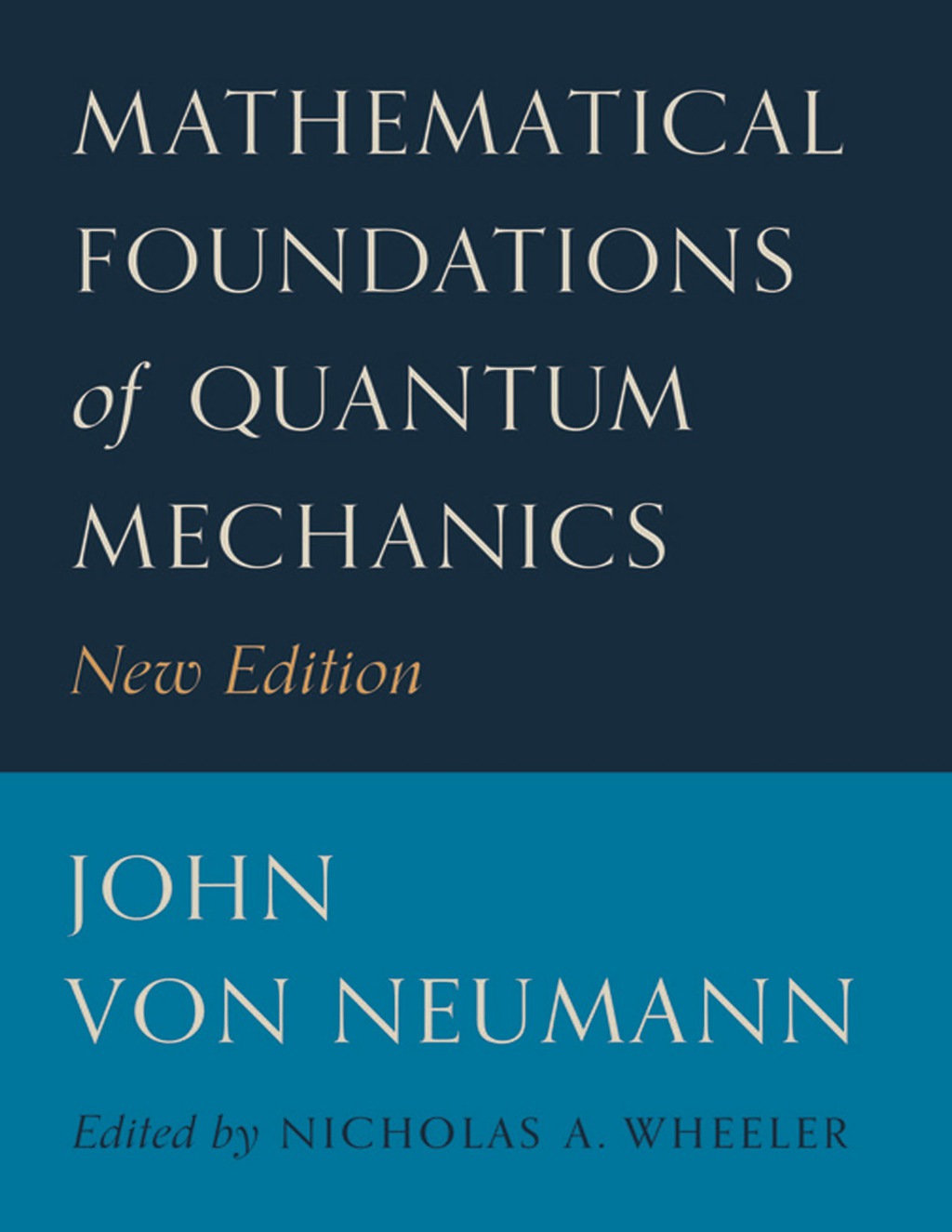 Mathematical Foundations of Quantum Mechanics New Edition  â€“ PDF/EPUB Version Downloadable