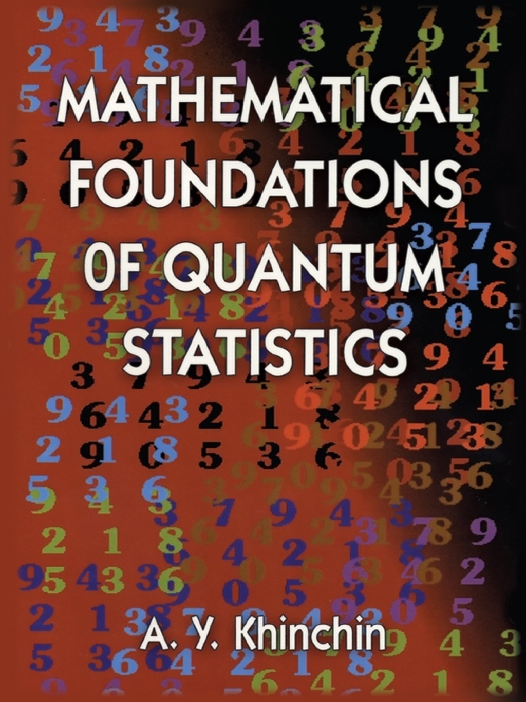 Mathematical Foundations of Quantum Statistics - (PDF/EPUB Version)