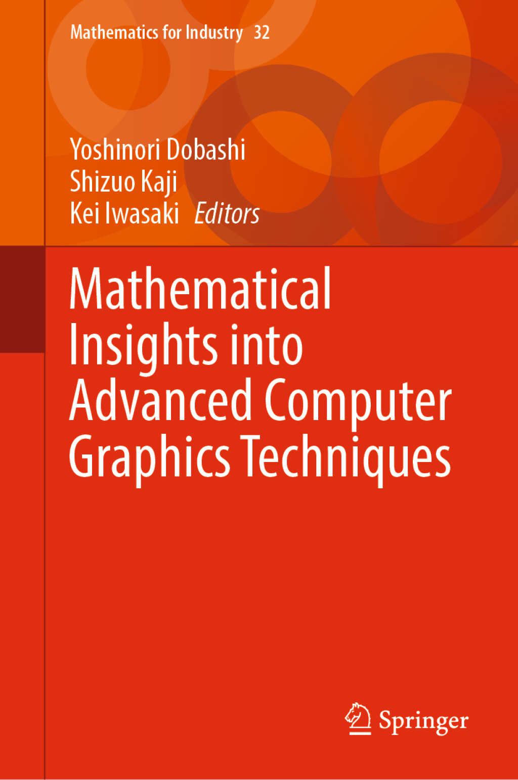 Mathematical Insights into Advanced Computer Graphics Techniques  â€“ PDF/EPUB Version Downloadable
