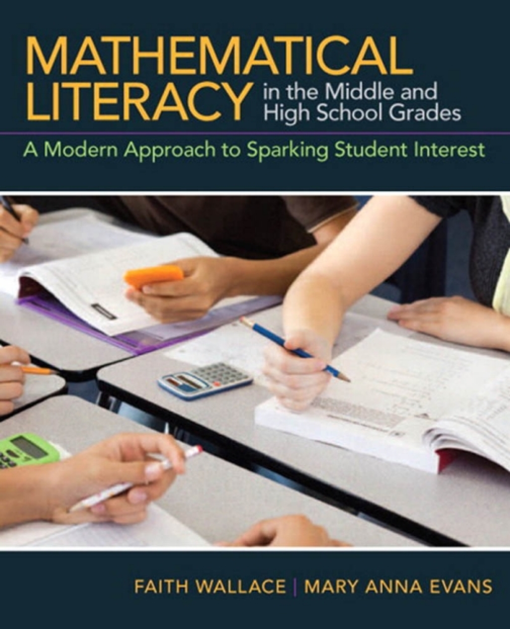 Mathematical Literacy in the Middle and High School Grades A Modern Approach to Sparking Student Interest 1st Edition â€“ PDF/EPUB Version Downloadable