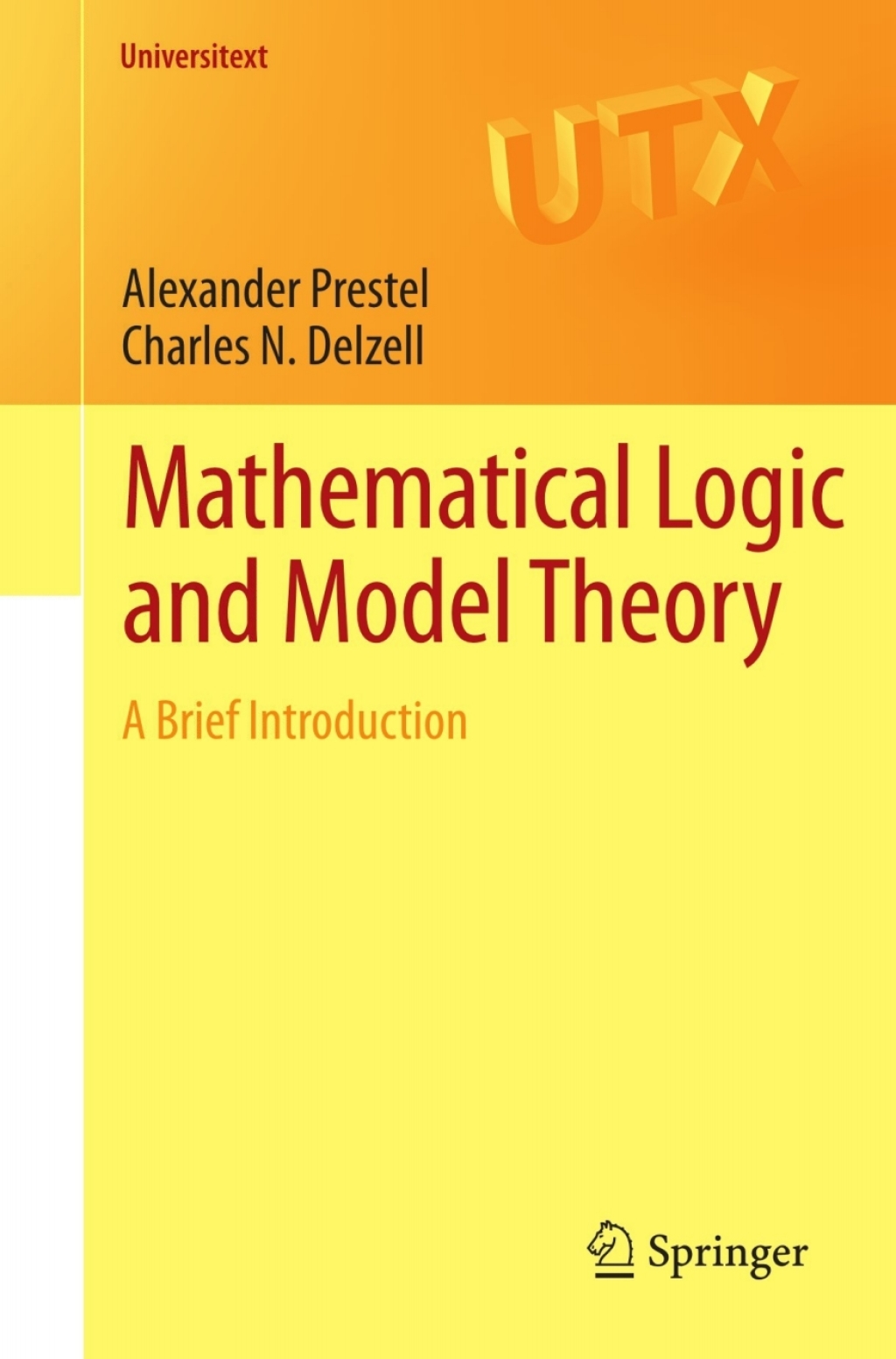 Mathematical Logic and Model Theory A Brief Introduction  â€“ PDF/EPUB Version Downloadable