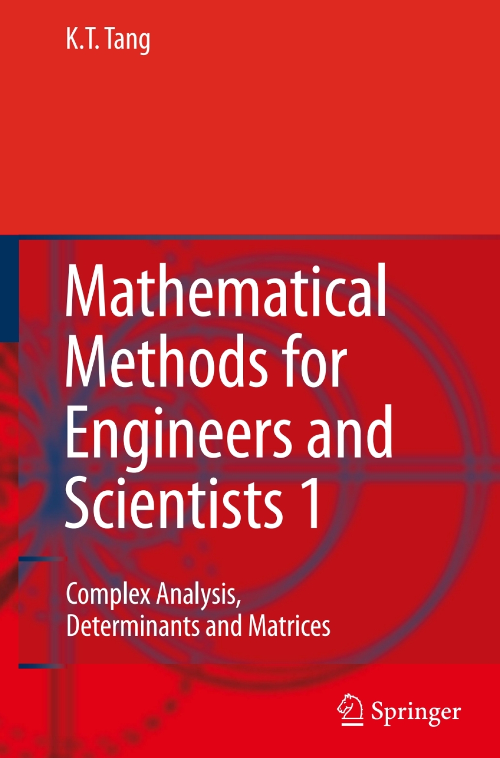 Mathematical Methods for Engineers and Scientists 1 Complex Analysis, Determinants and Matrices  â€“ PDF/EPUB Version Downloadable