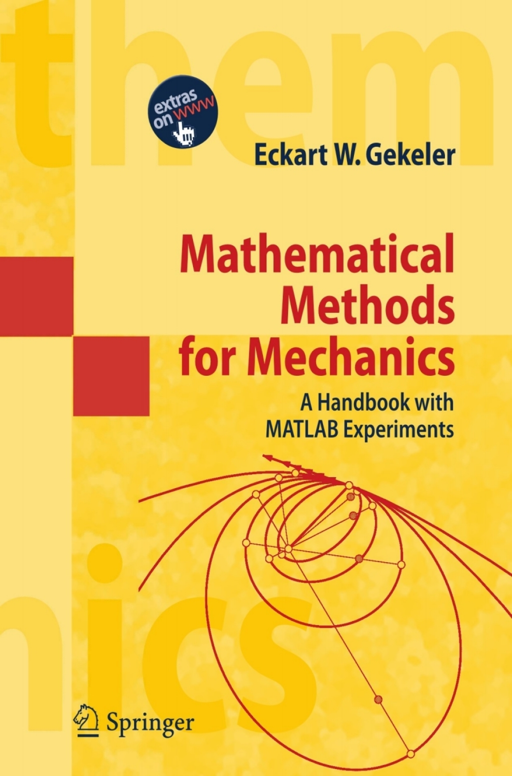 Mathematical Methods for Mechanics A Handbook with MATLAB Experiments  â€“ PDF/EPUB Version Downloadable