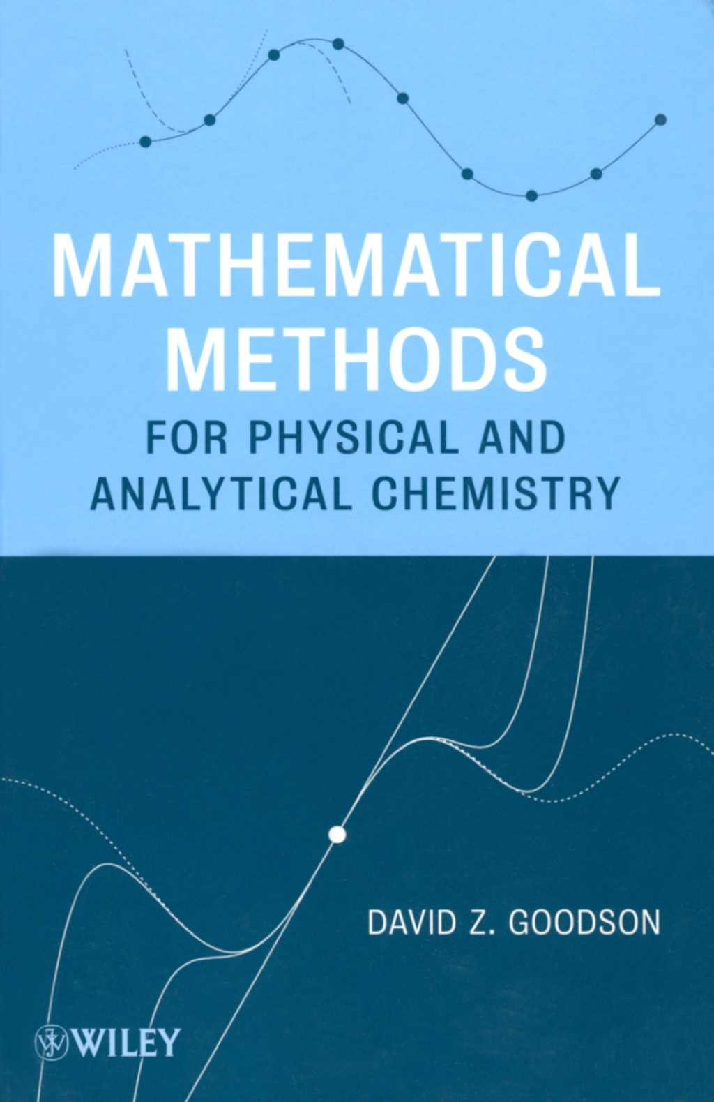 Mathematical Methods for Physical and Analytical Chemistry 1st Edition â€“ PDF/EPUB Version Downloadable