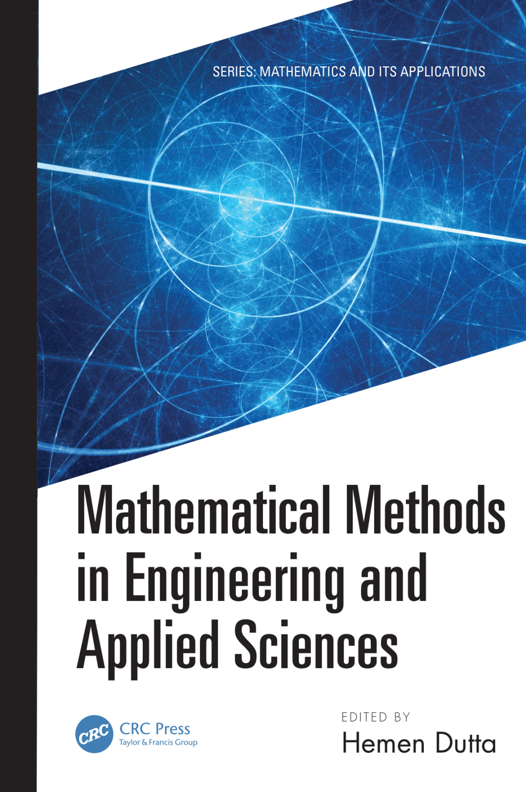 Mathematical Methods in Engineering and Applied Sciences 1st Edition â€“ PDF/EPUB Version Downloadable