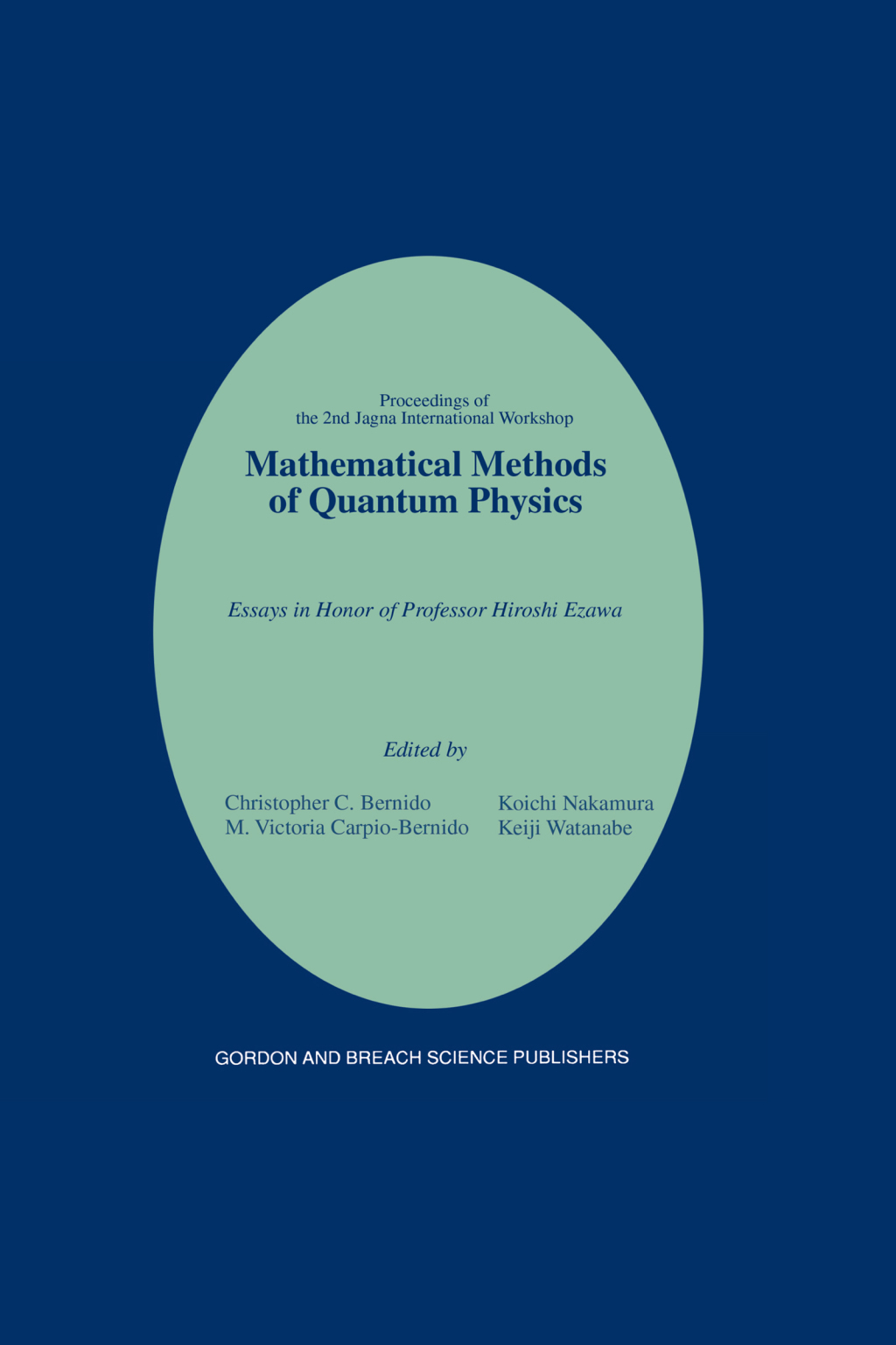 Mathematical Methods of Quantum Physics: 2nd Jagna International Workshop Essays in Honor of Professor Hiroshi Ezawa 1st Edition â€“ PDF/EPUB Version Downloadable