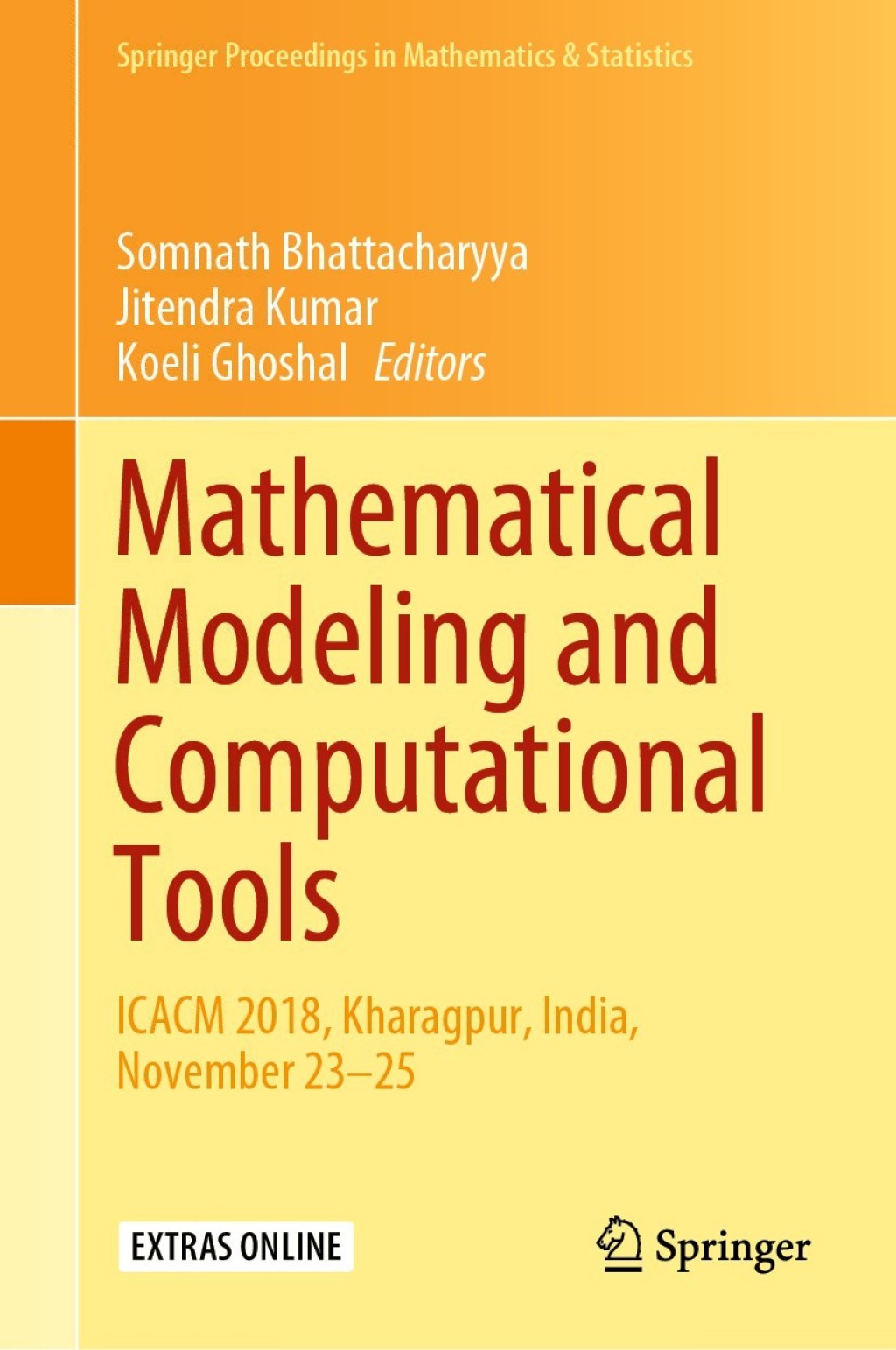 Mathematical Modeling and Computational Tools ICACM 2018, Kharagpur, India, November 23â€“25 1st Edition â€“ PDF/EPUB Version Downloadable