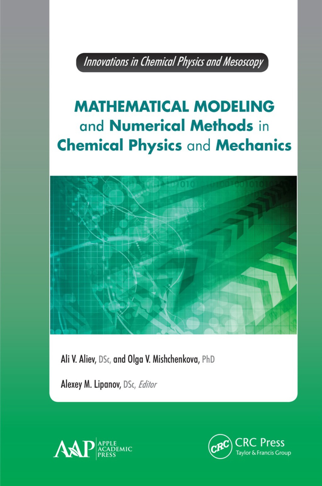 Mathematical Modeling and Numerical Methods in Chemical Physics and Mechanics 1st Edition â€“ PDF/EPUB Version Downloadable