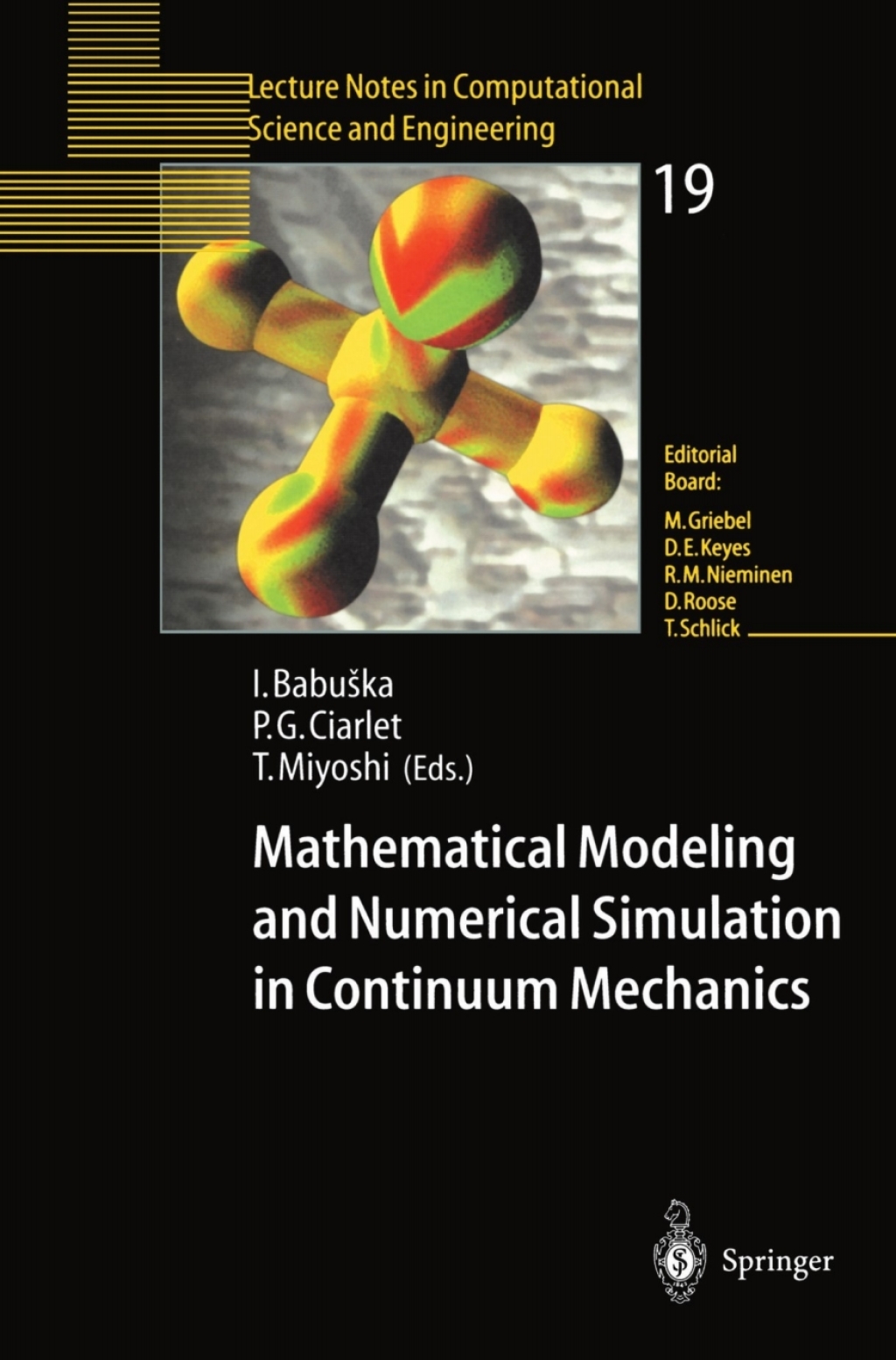 Mathematical Modeling and Numerical Simulation in Continuum Mechanics Proceedings of the International Symposium on Mathematical Modeling and Numerical Simulation in Continuum Mechanics, September 29 â€“ October 3, 2000 Yamaguchi, Japan 1st Edition â€“ PDF/EPUB Version Downloadable