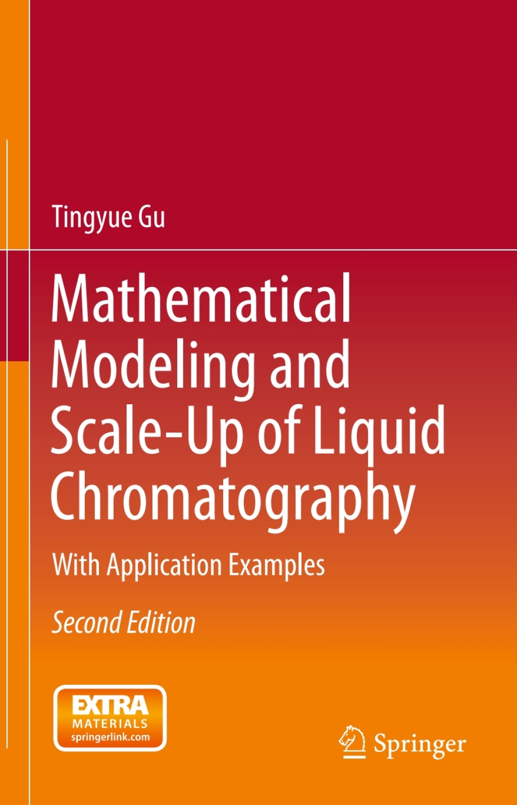 Mathematical Modeling and Scale-Up of Liquid Chromatography With Application Examples 2nd Edition â€“ PDF/EPUB Version Downloadable