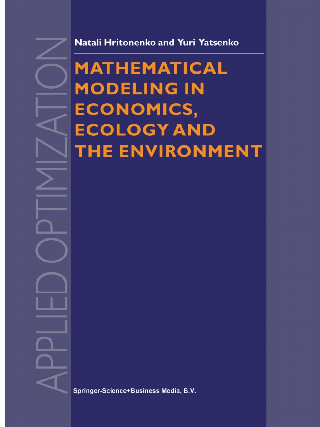 Mathematical Modeling in Economics, Ecology and the Environment  â€“ PDF/EPUB Version Downloadable