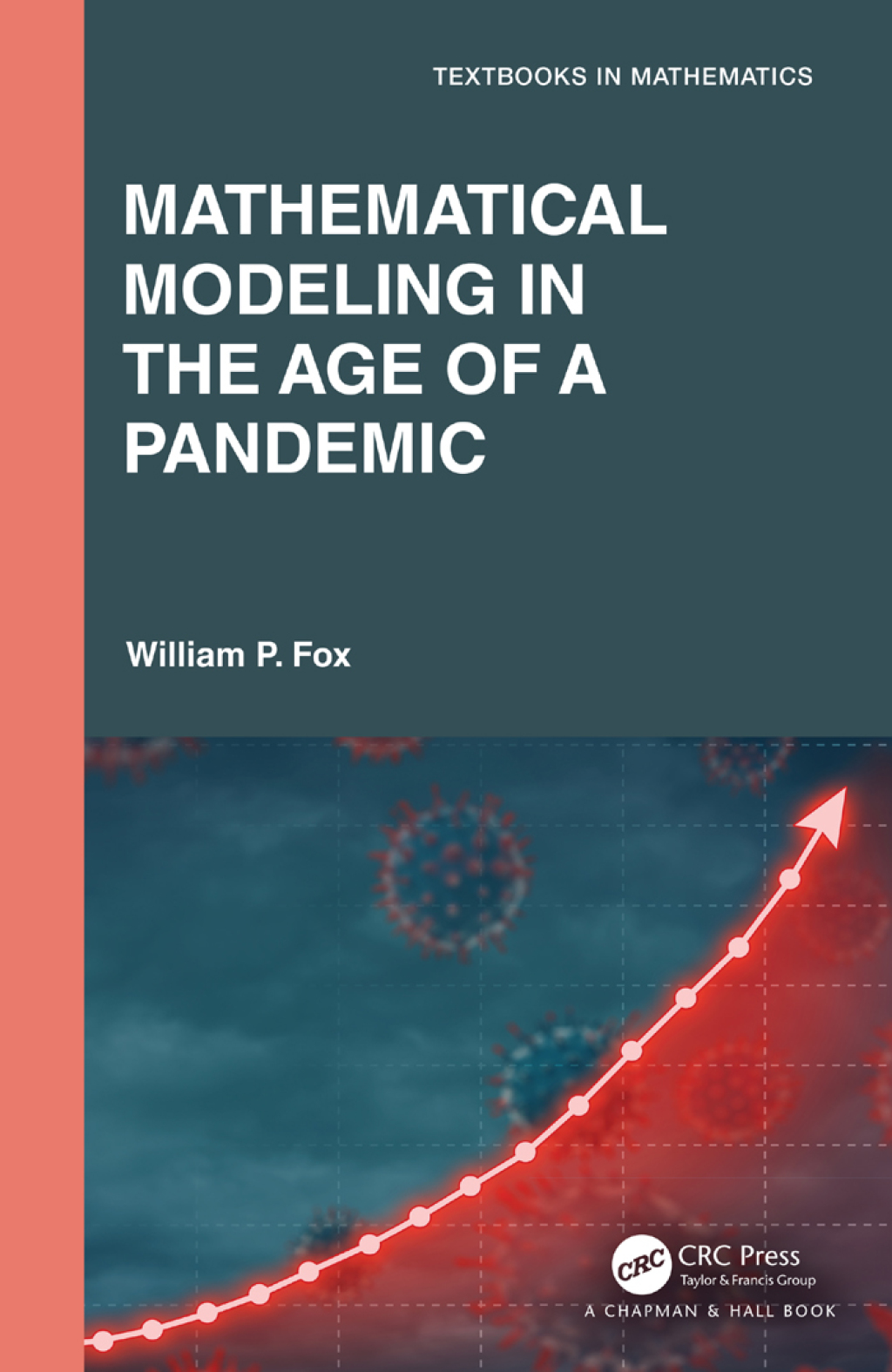 Mathematical Modeling in the Age of the Pandemic 1st Edition â€“ PDF/EPUB Version Downloadable