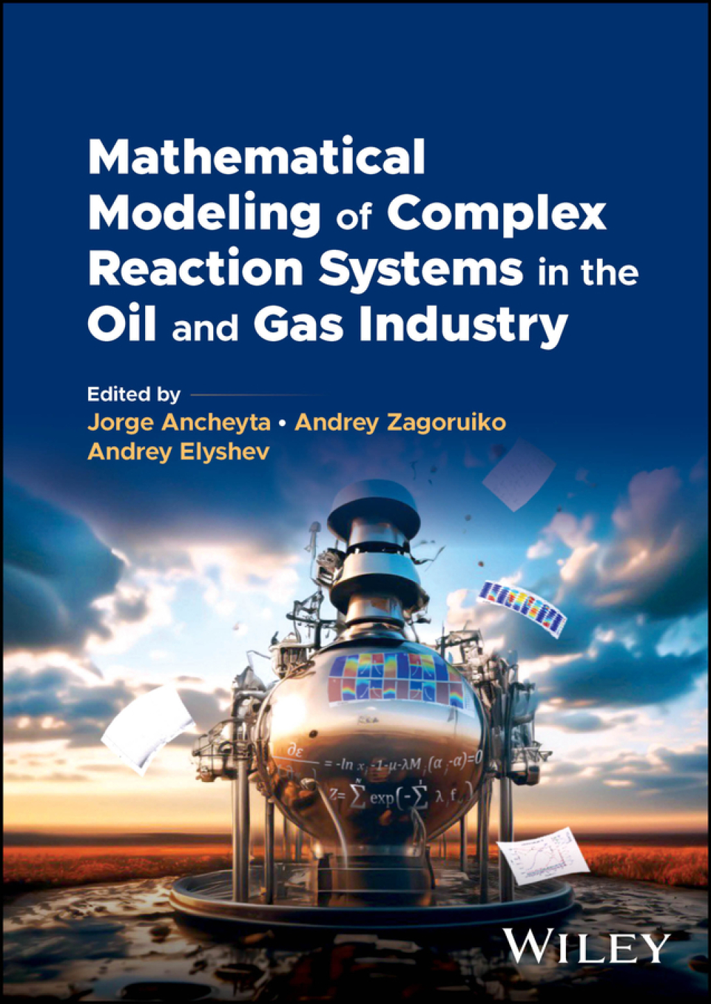 Mathematical Modeling of Complex Reaction Systems in the Oil and Gas Industry 1st Edition â€“ PDF/EPUB Version Downloadable