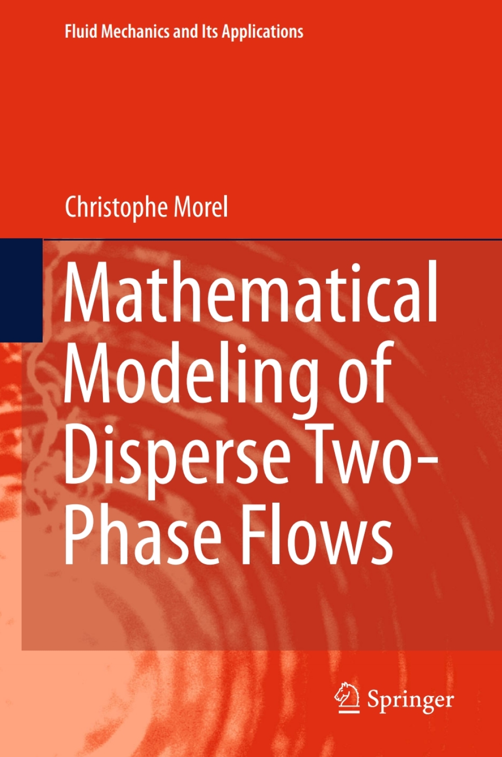 Mathematical Modeling of Disperse Two-Phase Flows  â€“ PDF/EPUB Version Downloadable
