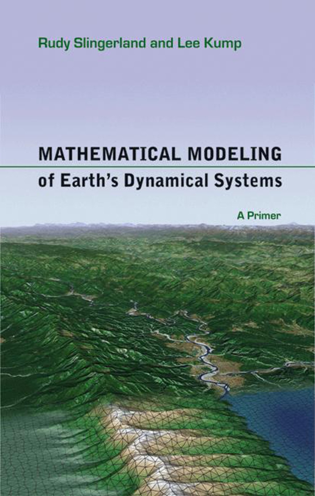 Mathematical Modeling of Earth's Dynamical Systems A Primer  â€“ PDF/EPUB Version Downloadable