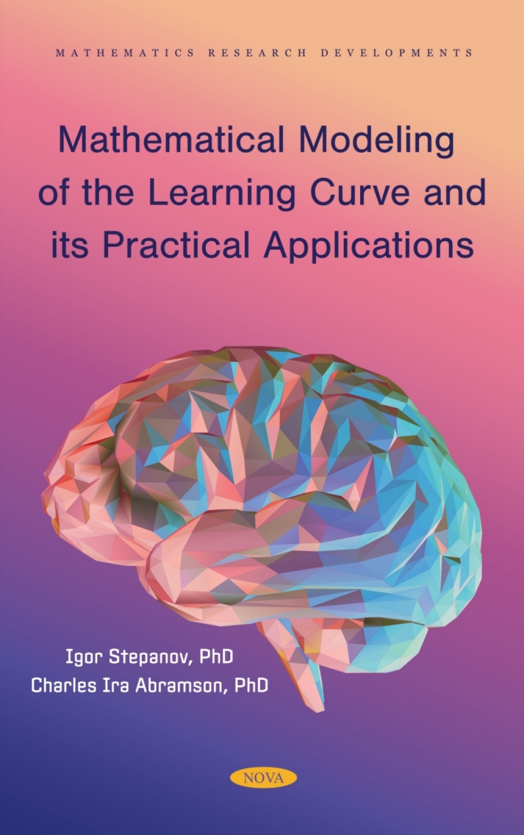 Mathematical Modeling of the Learning Curve and its Practical Applications  â€“ PDF/EPUB Version Downloadable