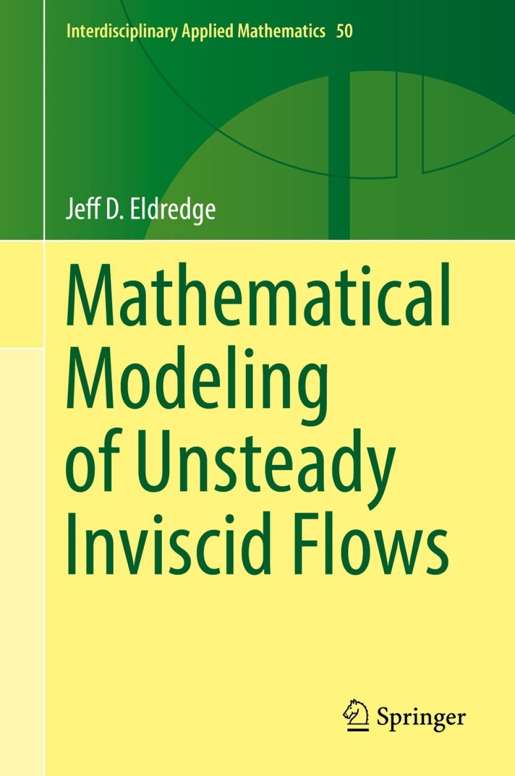 Mathematical Modeling of Unsteady Inviscid Flows  â€“ PDF/EPUB Version Downloadable