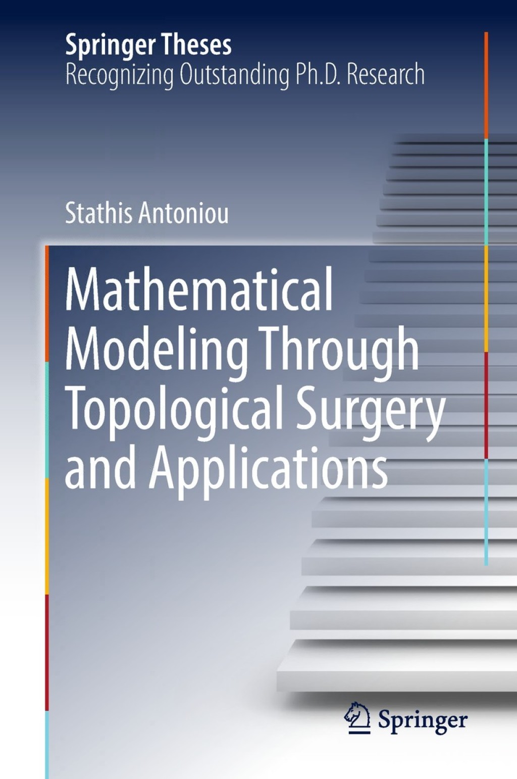 Mathematical Modeling Through Topological Surgery and Applications  â€“ PDF/EPUB Version Downloadable