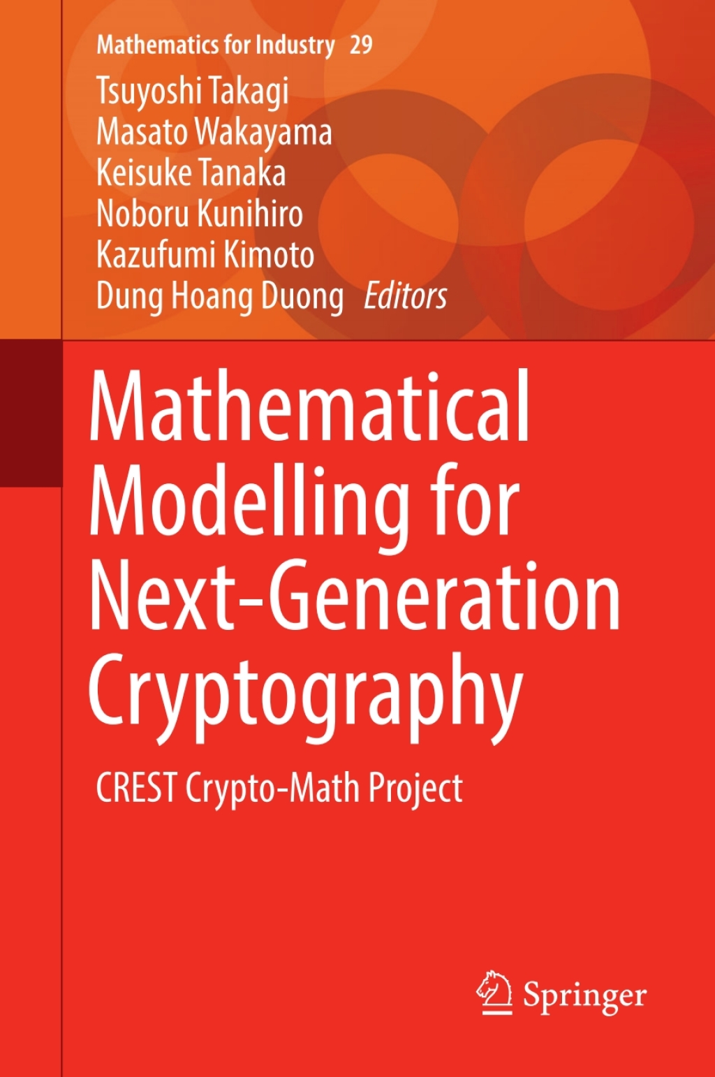 Mathematical Modelling for Next-Generation Cryptography CREST Crypto-Math Project  â€“ PDF/EPUB Version Downloadable