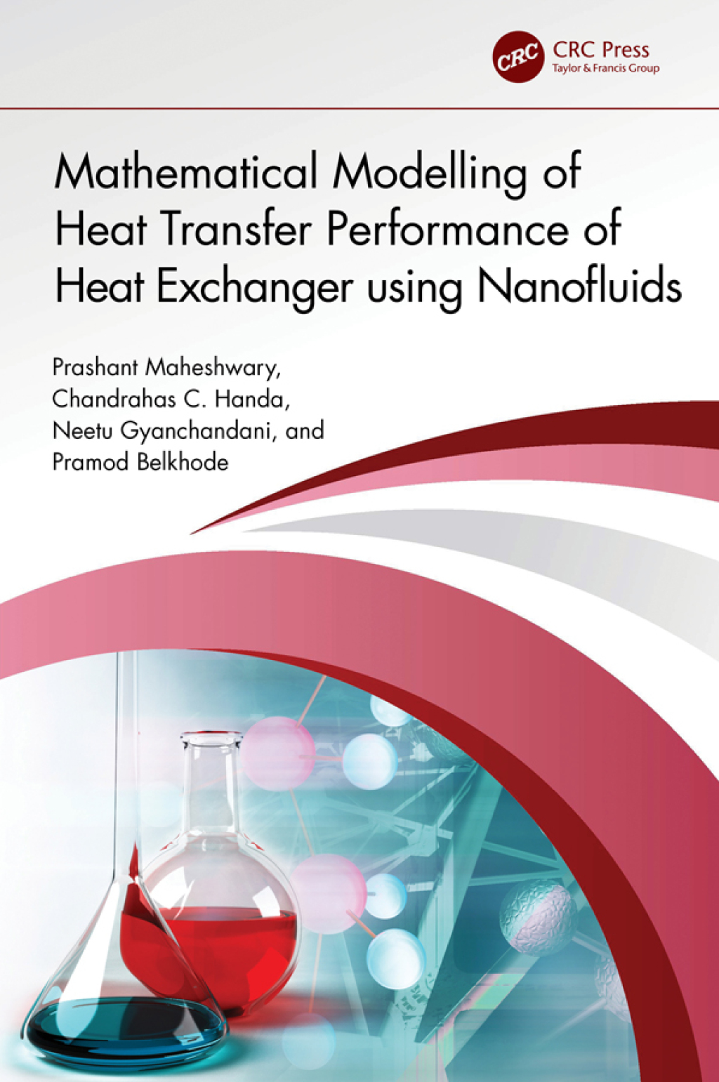 Mathematical Modelling of Heat Transfer Performance of Heat Exchanger using Nanofluids 1st Edition â€“ PDF/EPUB Version Downloadable