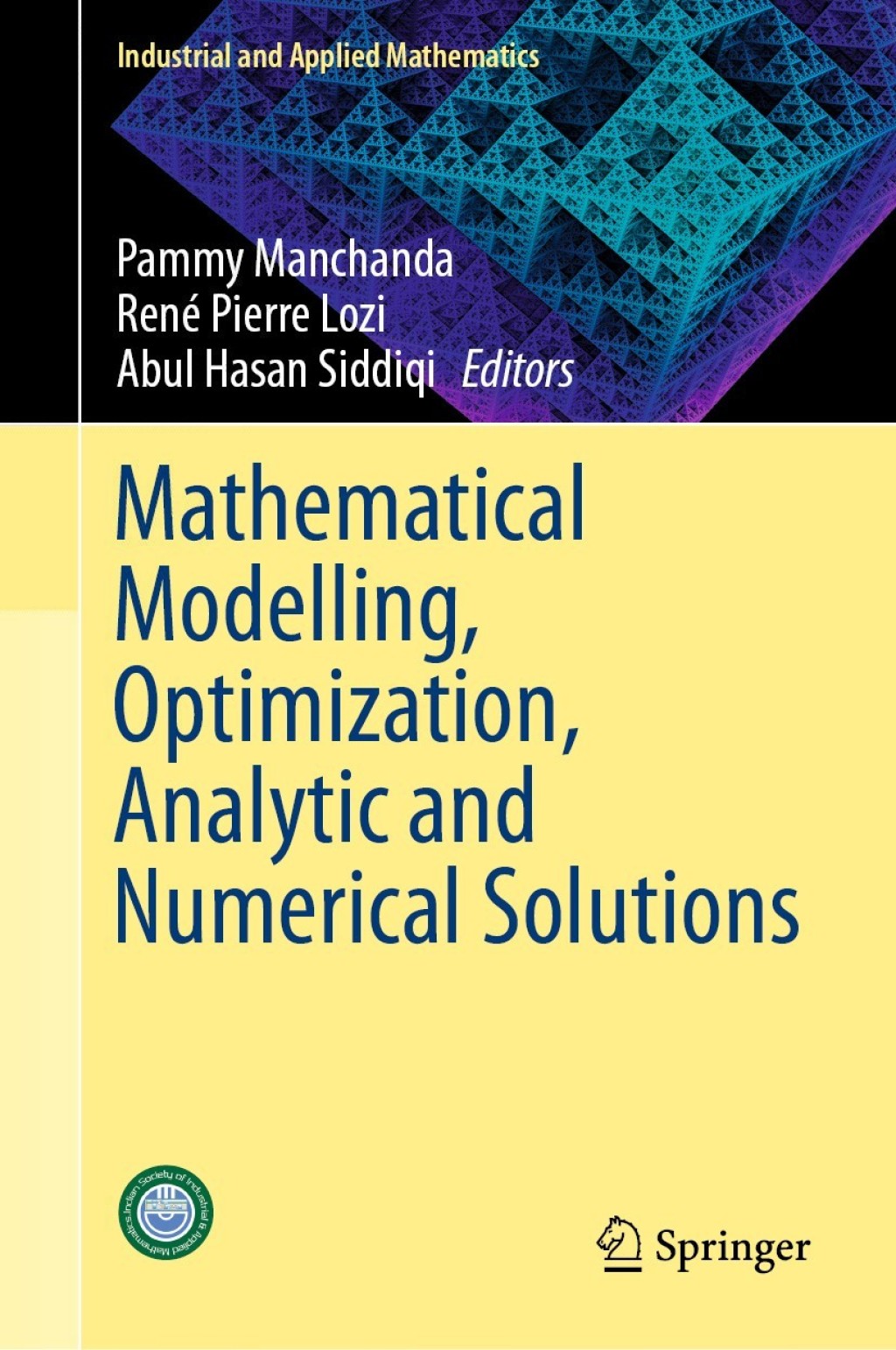 Mathematical Modelling, Optimization, Analytic and Numerical Solutions 1st Edition â€“ PDF/EPUB Version Downloadable