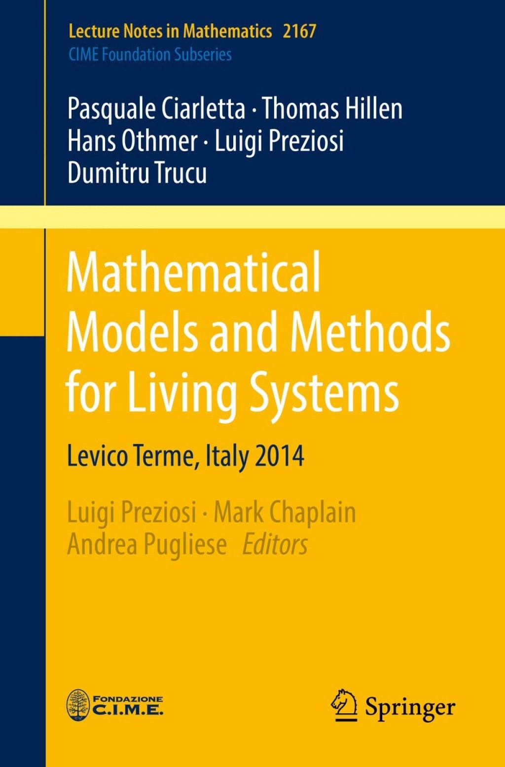 Mathematical Models and Methods for Living Systems Levico Terme, Italy 2014  â€“ PDF/EPUB Version Downloadable