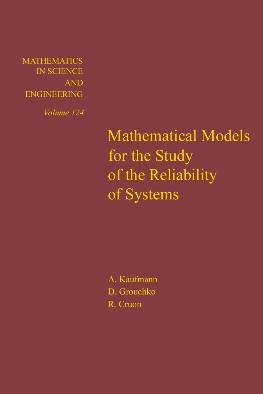 Mathematical models for the study of the reliability of systems  â€“ PDF/EPUB Version Downloadable