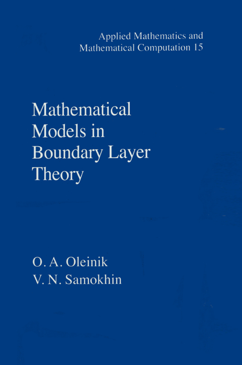 Mathematical Models in Boundary Layer Theory 1st Edition â€“ PDF/EPUB Version Downloadable