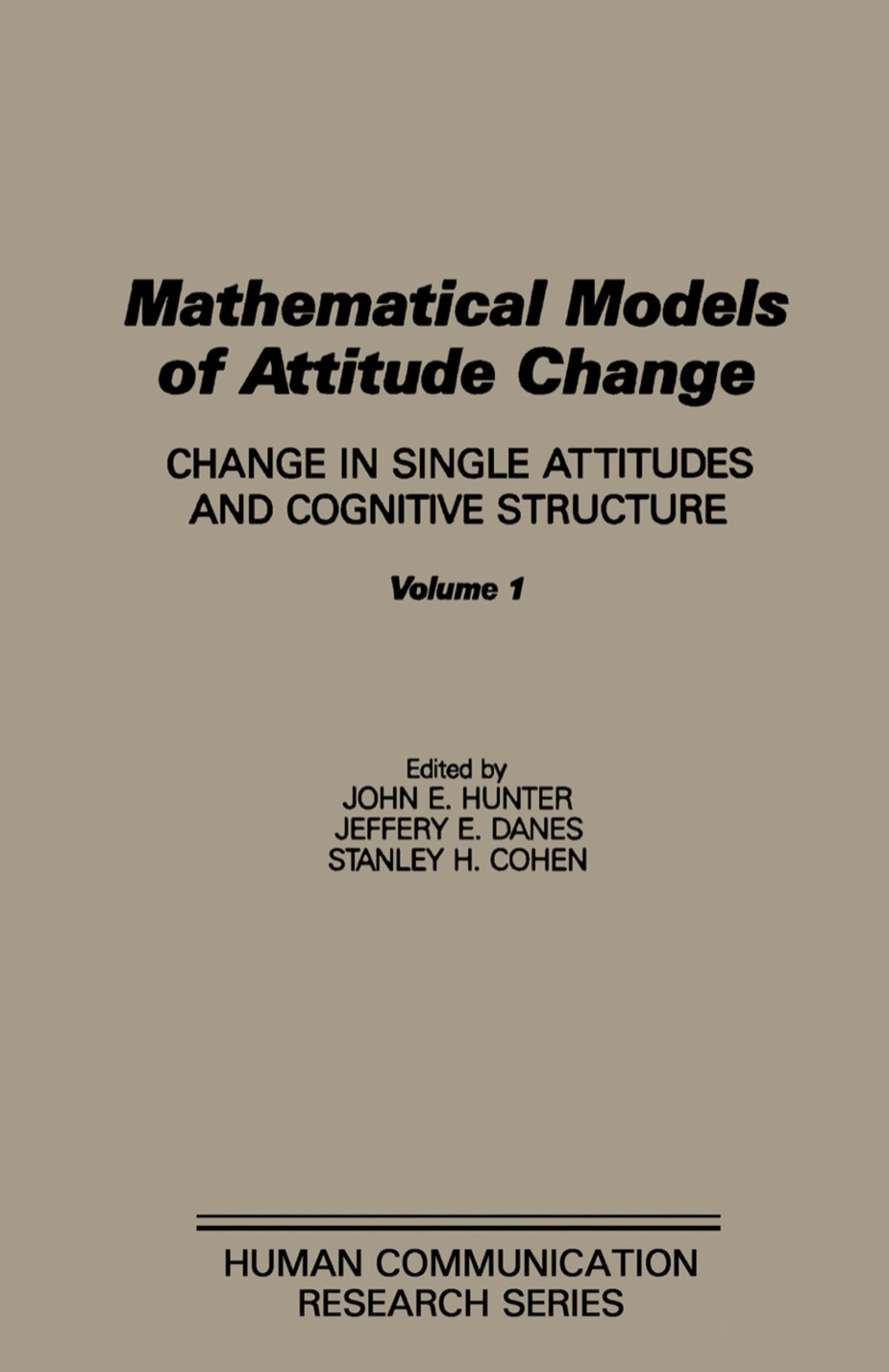 Mathematical Models of Attitude Change Change in Single Attitudes and Cognitive Structure  â€“ PDF/EPUB Version Downloadable