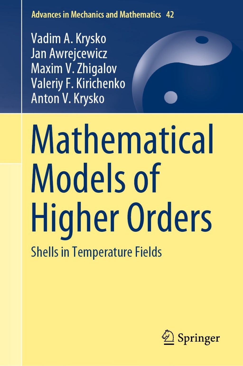 Mathematical Models of Higher Orders Shells in Temperature Fields  â€“ PDF/EPUB Version Downloadable
