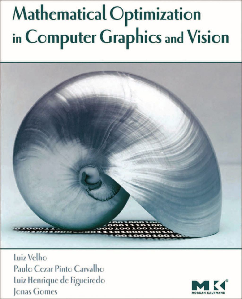 Mathematical Optimization in Computer Graphics and Vision  â€“ PDF/EPUB Version Downloadable