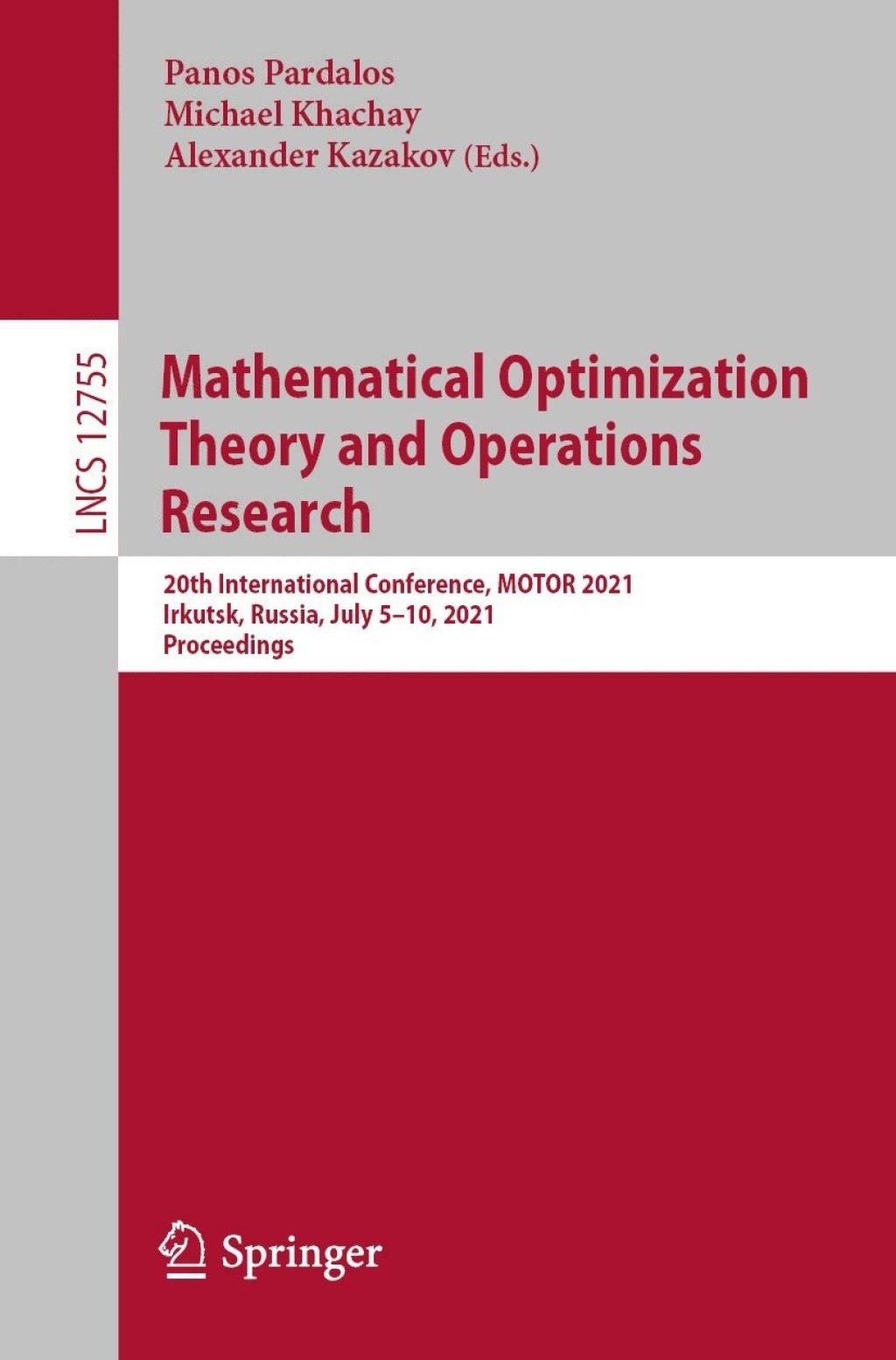 Mathematical Optimization Theory and Operations Research 20th International Conference, MOTOR 2021, Irkutsk, Russia, July 5â€“10, 2021, Proceedings  â€“ PDF/EPUB Version Downloadable