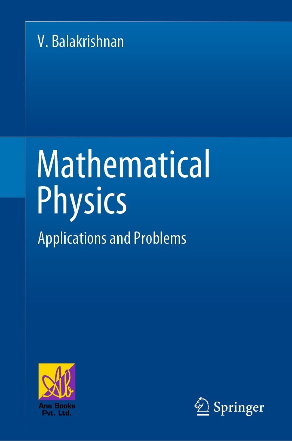 Mathematical Physics Applications and Problems  â€“ PDF/EPUB Version Downloadable
