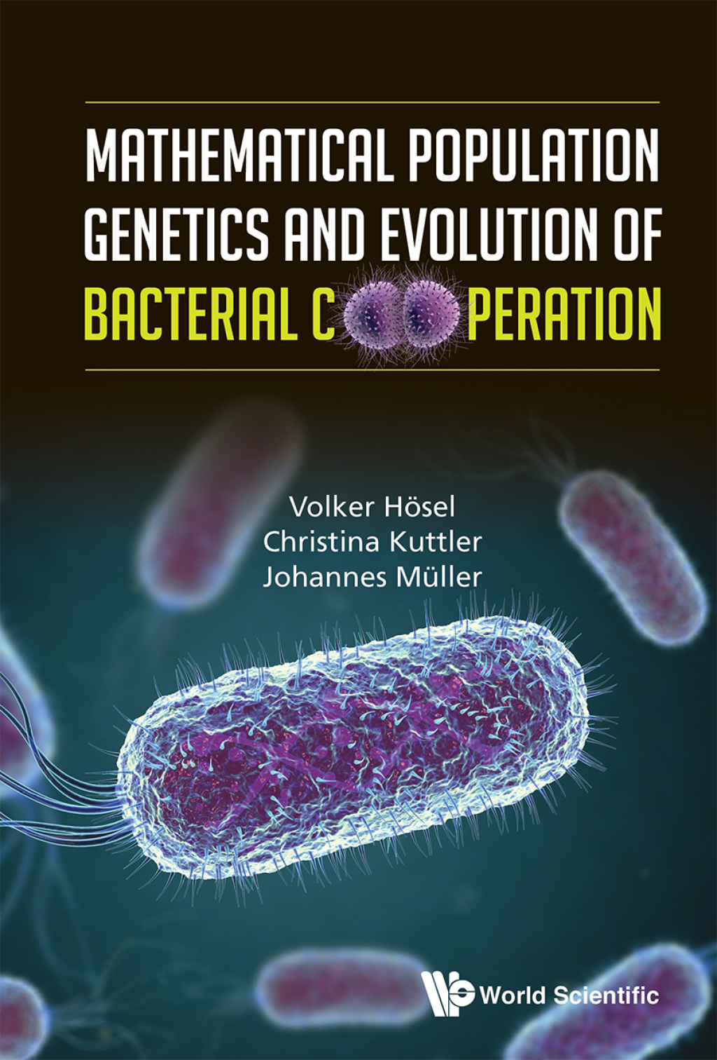 Mathematical Population Genetics and Evolution of Bacterial Cooperation  â€“ PDF/EPUB Version Downloadable