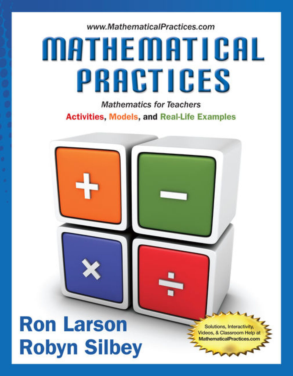 Mathematical Practices, Mathematics for Teachers: Activities, Models, and Real-Life Examples 1st Edition â€“ PDF/EPUB Version Downloadable