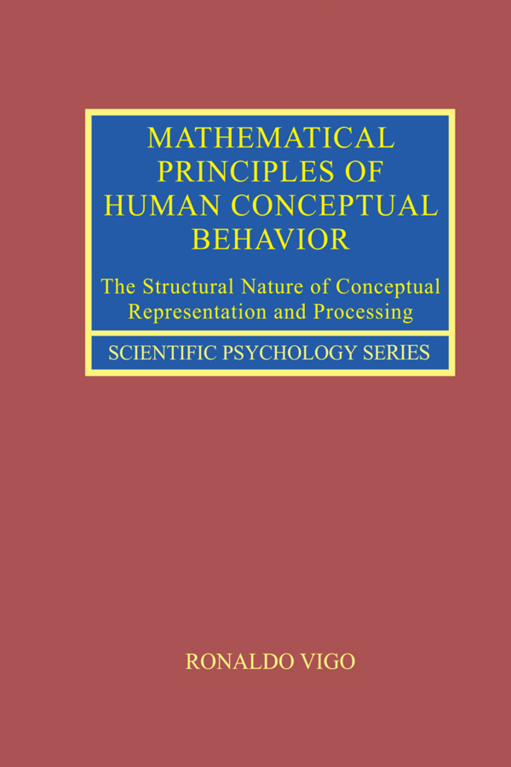 Mathematical Principles of Human Conceptual Behavior The Structural Nature of Conceptual Representation and Processing 1st Edition â€“ PDF/EPUB Version Downloadable