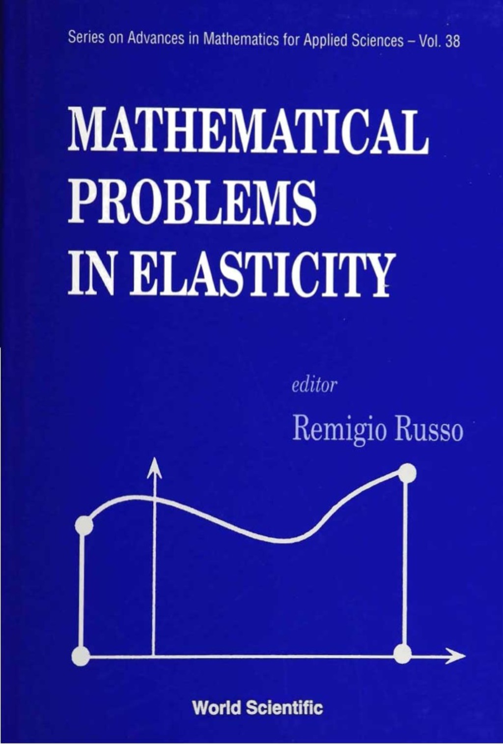 MATHEMATICAL PROBLEMS IN ELASTIC...(V38)  â€“ PDF/EPUB Version Downloadable