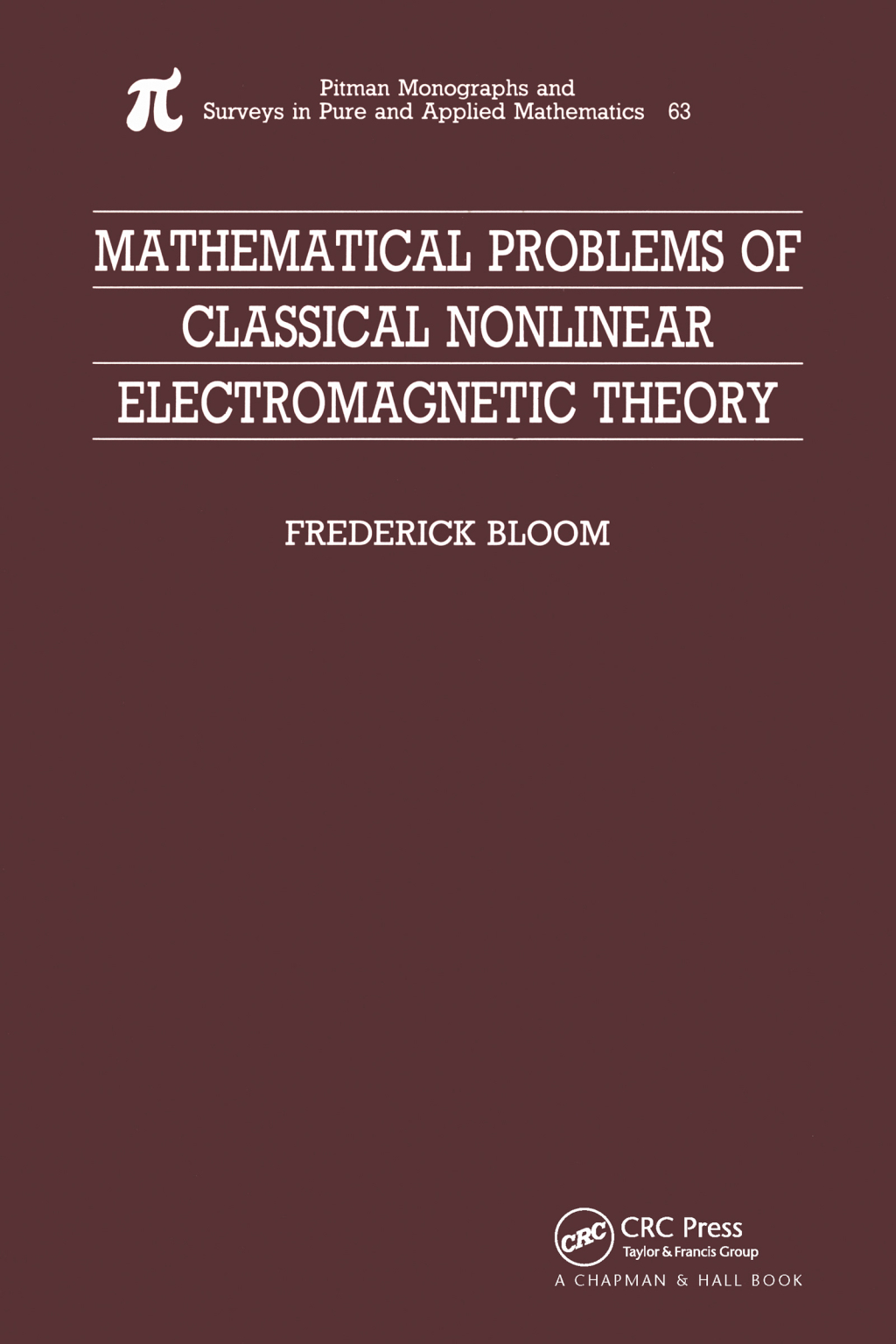Mathematical Problems of Classical Nonlinear Electromagnetic Theory 1st Edition â€“ PDF/EPUB Version Downloadable