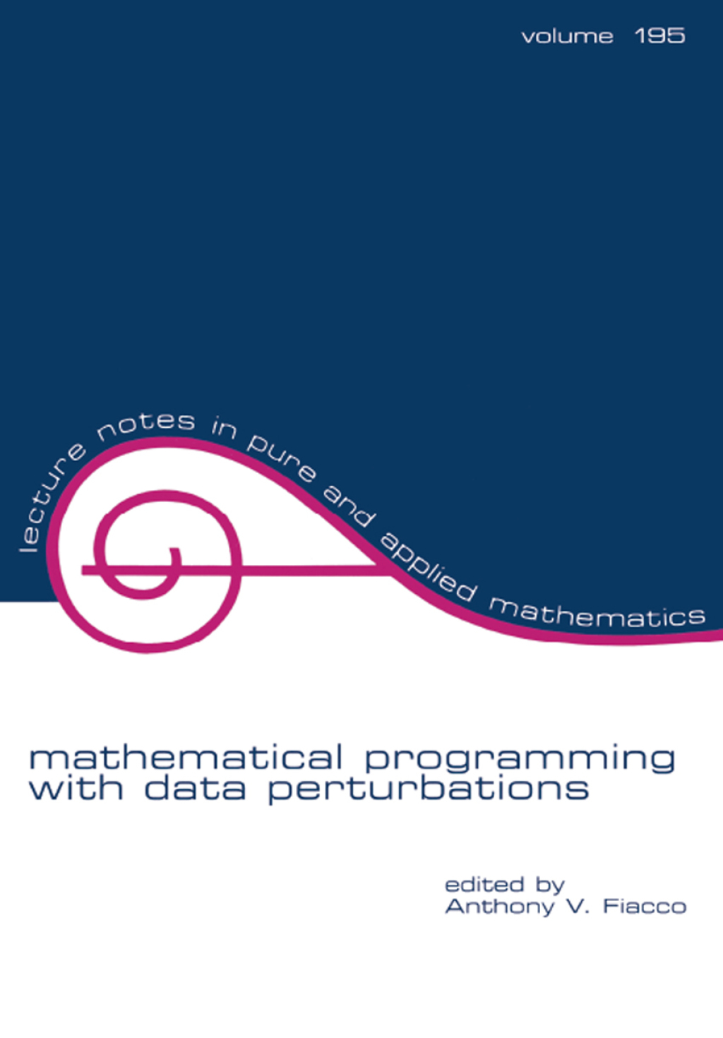 Mathematical Programming with Data Perturbations 1st Edition â€“ PDF/EPUB Version Downloadable