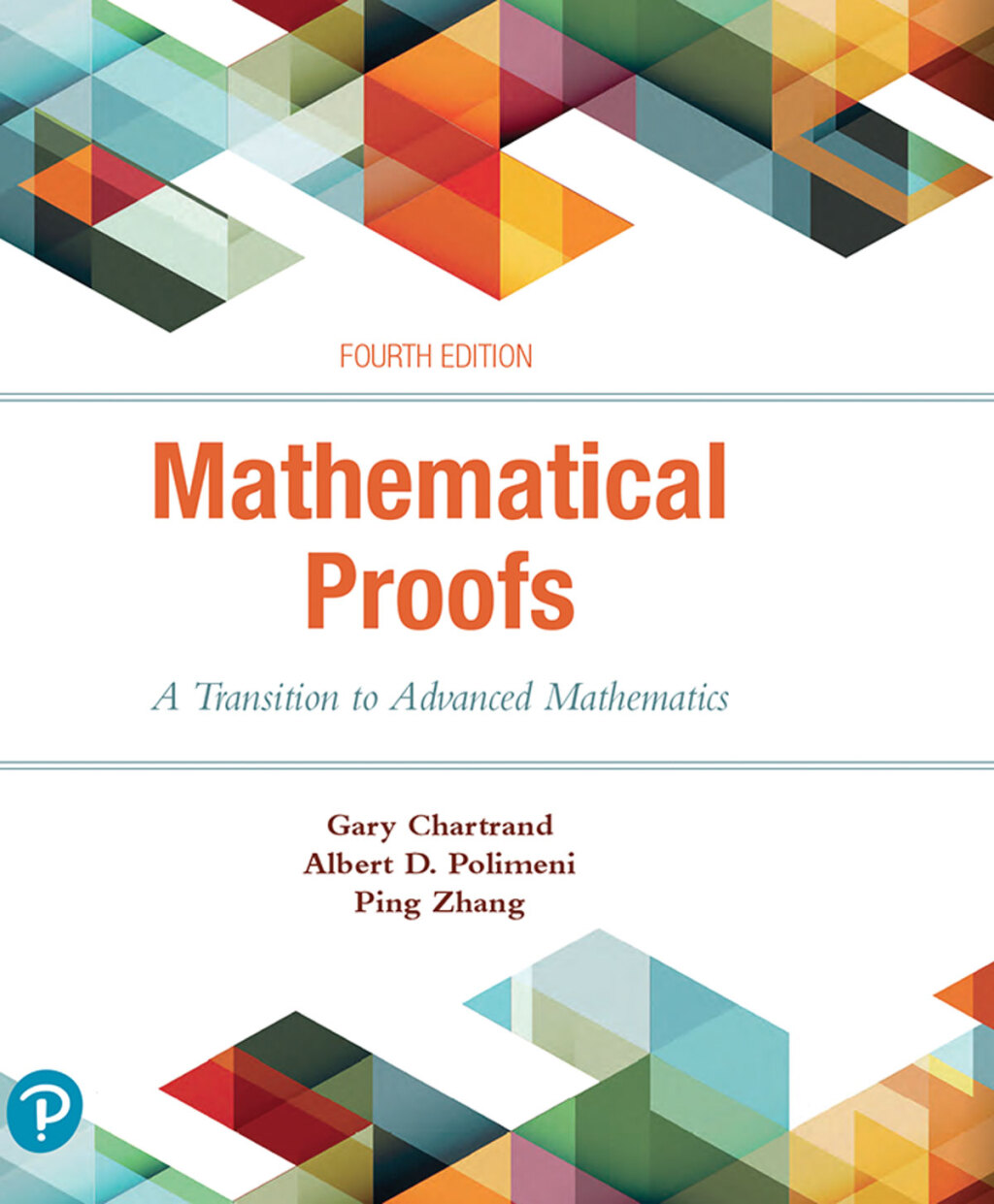 Mathematical Proofs: A Transition to Advanced Mathematics (Pearson+) 4th Edition â€“ PDF/EPUB Version Downloadable