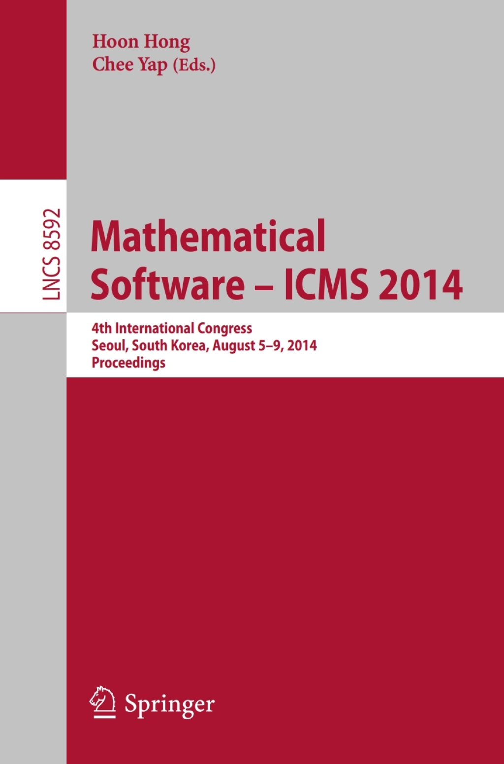 Mathematical Software -- ICMS 2014 4th International Conference, Seoul, South Korea, August 5-9, 2014, Proceedings  â€“ PDF/EPUB Version Downloadable