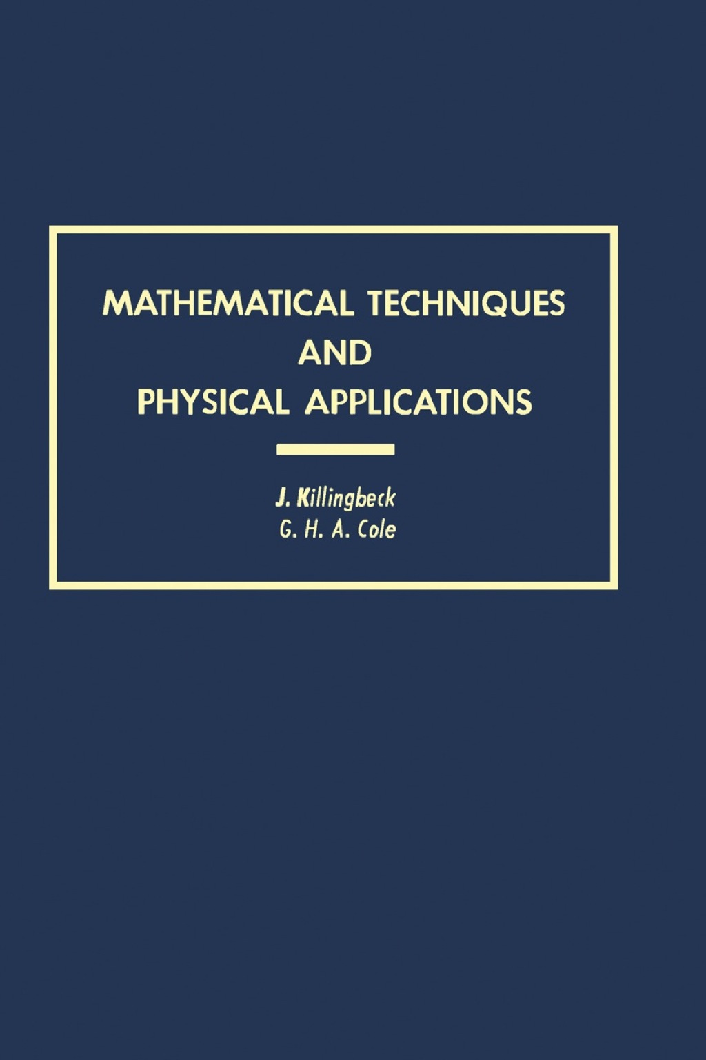 Mathematical Techniques and Physical Applications 1st Edition â€“ PDF/EPUB Version Downloadable