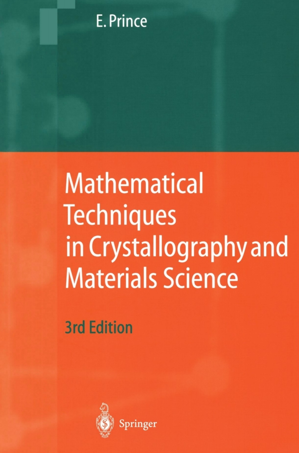 Mathematical Techniques in Crystallography and Materials Science 3rd Edition â€“ PDF/EPUB Version Downloadable