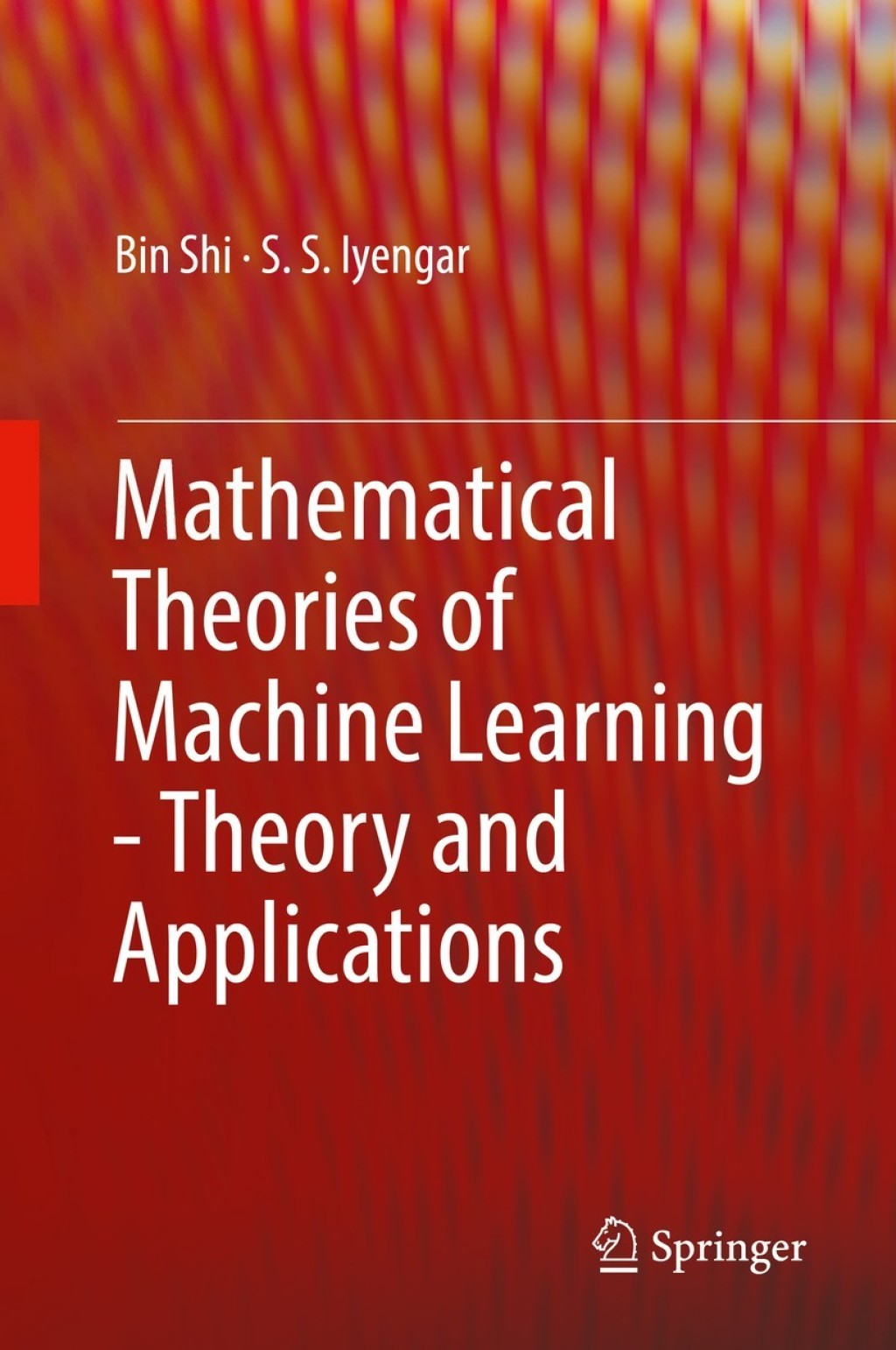 Mathematical Theories of Machine Learning - Theory and Applications  â€“ PDF/EPUB Version Downloadable